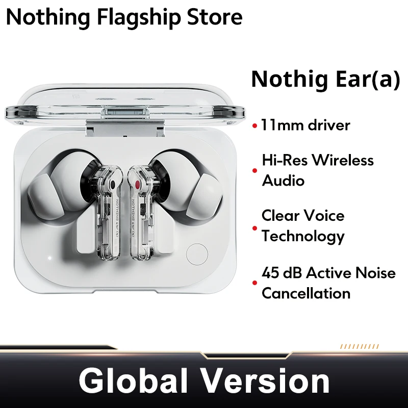 Global Version Nothing Ear (a)  Bluetooth Earphone  45dB Active Noise Cancelling ANC 11 mm driver Dynamic 42.5 Hours Listening