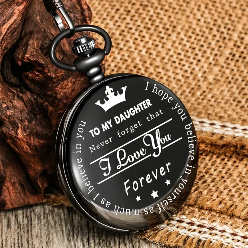 

PersonalizedTo My Daughter I Love You Forever Quartz Analog Pocket Watch for Girl Roman Numeral Display Pendant Chain FOB Clock