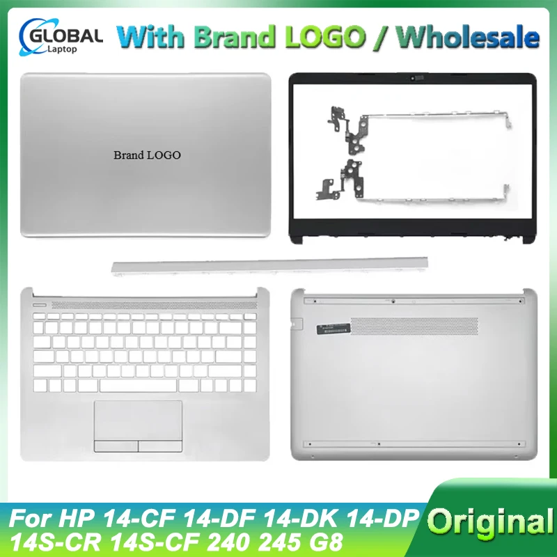 

New For HP 14-CF 14-DF 14-DK 14-DP 14S-CR 14S-CF 240 245 G8 LCD Back Cover Front Bezel Palmrest Bottom Case Hinges Cover silver