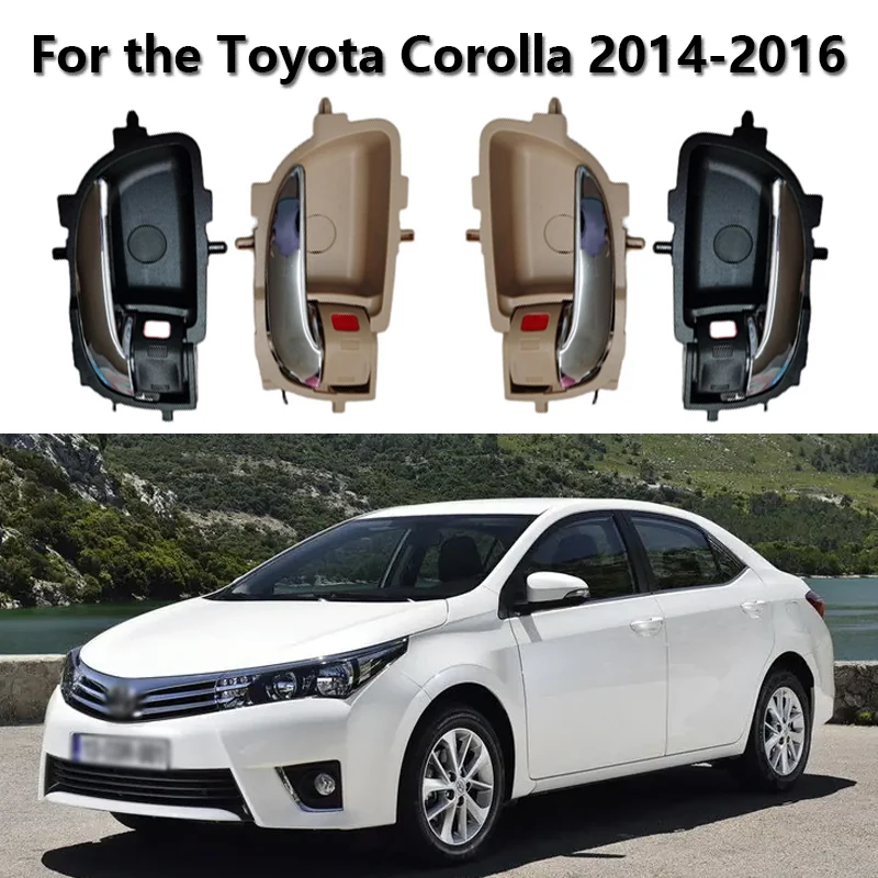 

Car Interior Accessories, Door Handle Left and Right Interior, Black, Beige, for Toyota Corolla 2014 2015 2016 2017 2018, Auto R