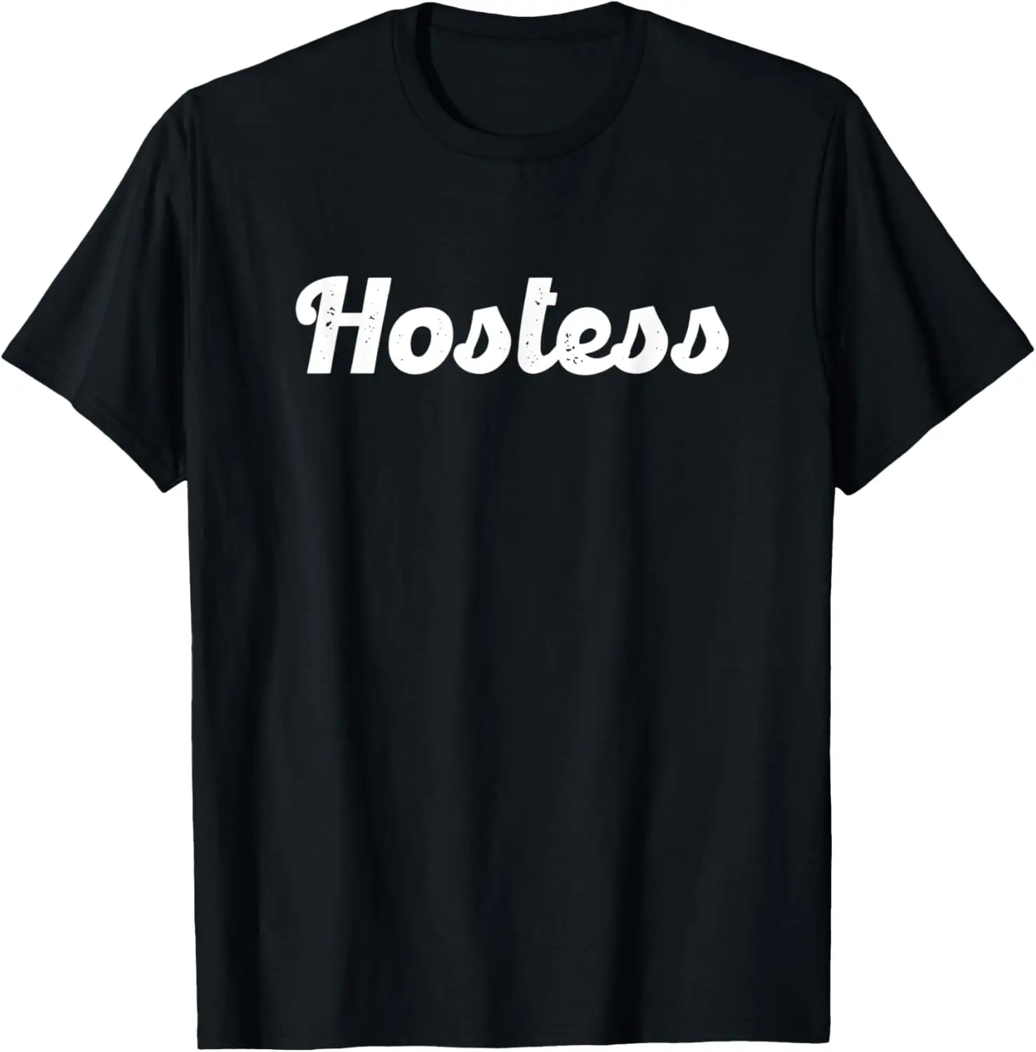 Restaurant Staff - Hostess T-Shirt