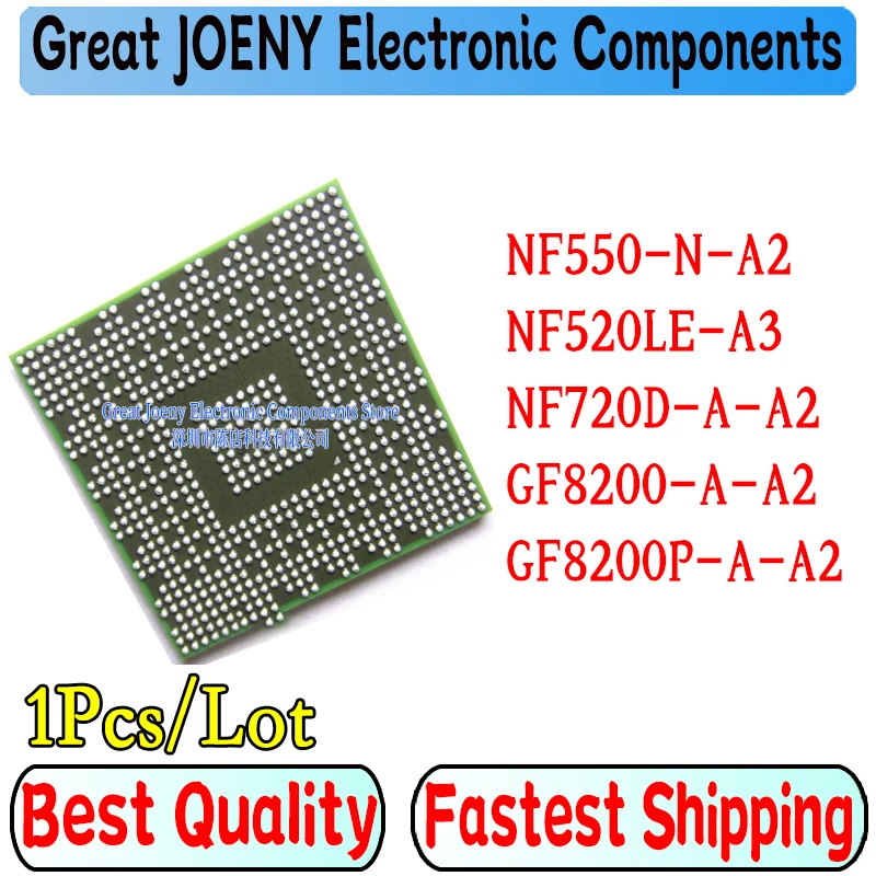 

New NF550-N-A2 NF520LE-A3 NF720D-A-A2 GF8200-A-A2 GF8200P-A-A2 NF550 N-A2 NF520LE-A3 NF720D A-A2 GF8200 A-A2 GF8200P A-A2 BGA