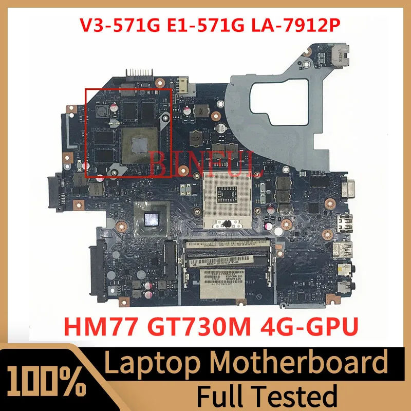 Q5WV1 LA-7912P For Acer Aspire E1-571G V3-571G Laptop Motherboard NBM7D11001 NB.M7D11.001 W/ HM77 GT730M 4G-GPU 100% Full Tested