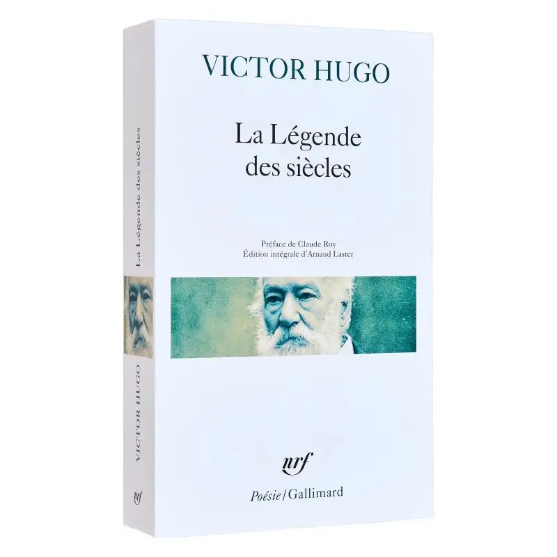 

The Legend Of The Centuries Victor Hugo Gallimard 9782070418725 Book