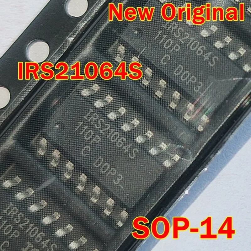 

1pcs to 100pcs IRS21064STRPBF IRS21064SPBF IRS21064S New Original SOP-14 HIGH AND LOW SIDE DRIVER