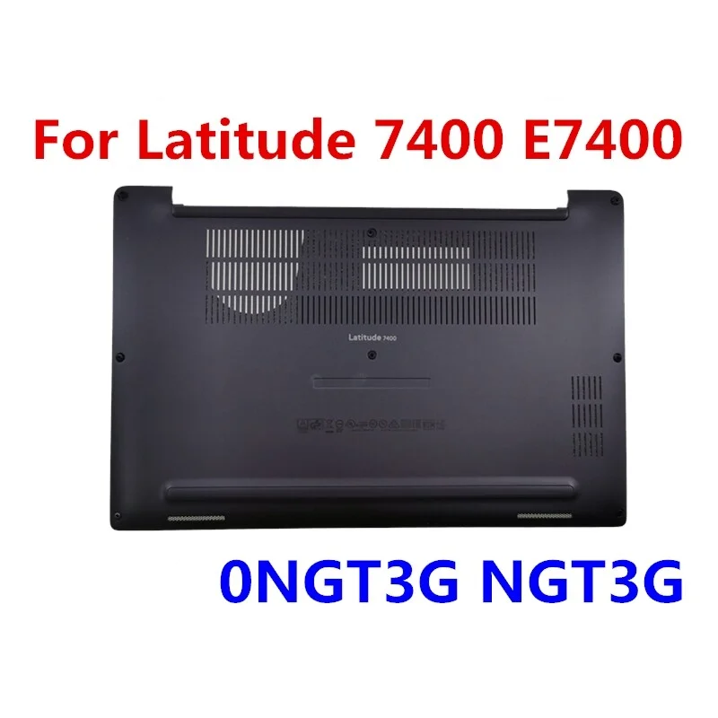 

0NGT3G For Dell Latitude 7400 E7400 Laptop Bottom Base Case Cover NGT3G