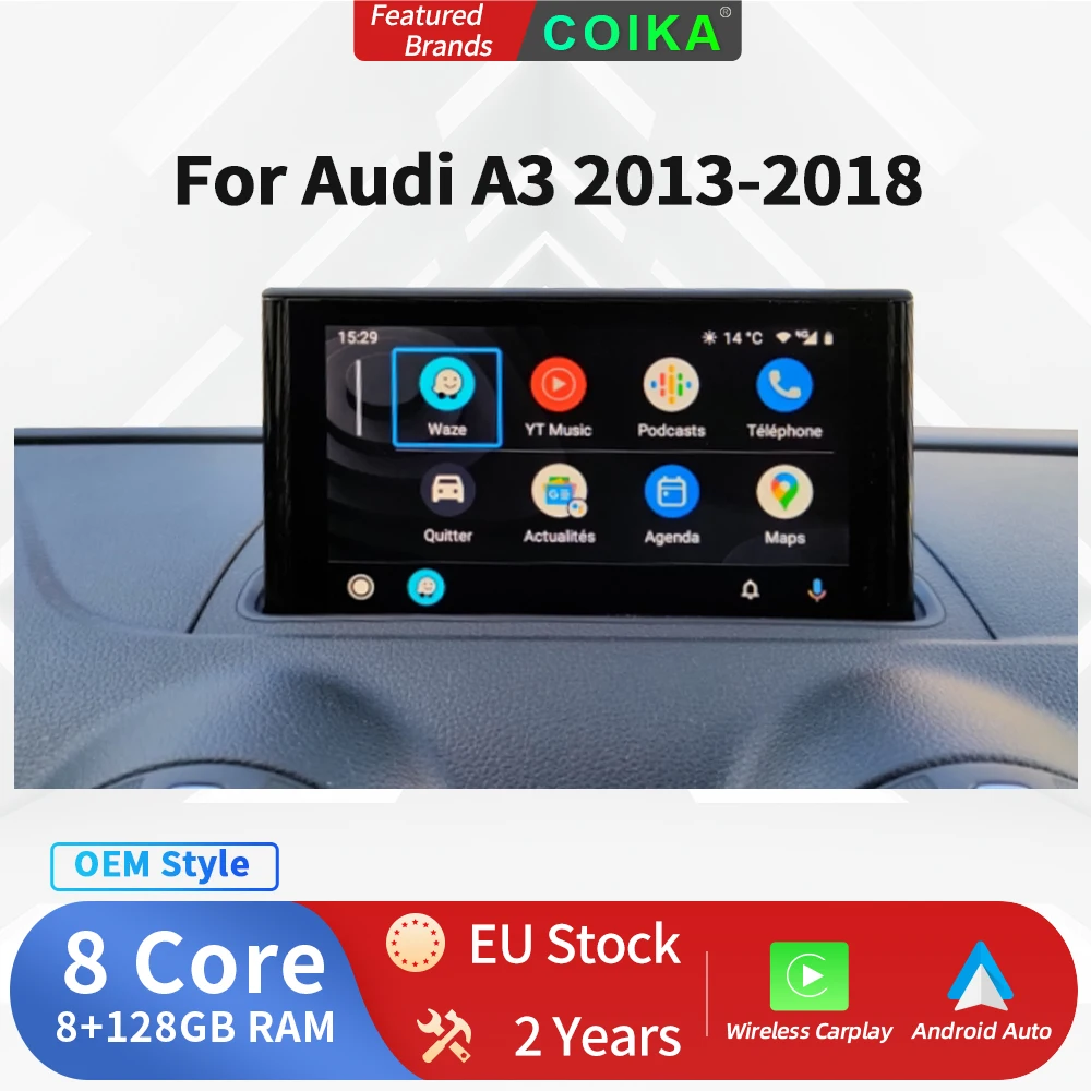 COIKA OEM Style Carplay Android Auto For Audi A3 2013-2018 Wireless Carplay WIFI SIM GPS 4G BT Touch Function Internet Radio EU