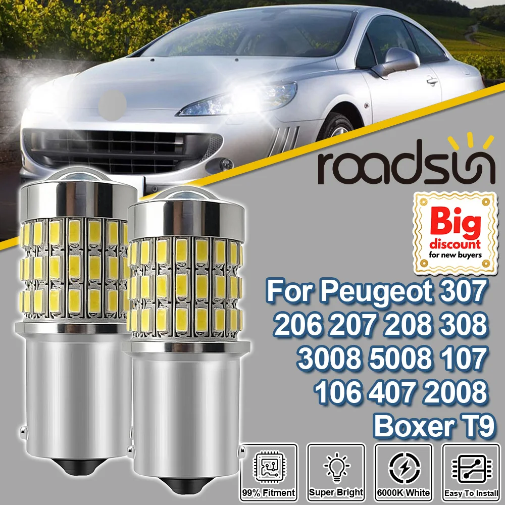Roadsun 2X 1156 P21W For Peugeot 307 206 207 208 308 3008 5008 107 106 407 2008 Boxer T9 Projector Len Reverse Light Backup Lamp