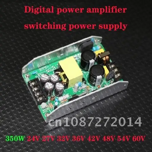 

Power Supply Switching Amplifier 350W 24V 32V 36V 42V 48V 54V 60V No noise Input voltage 88~264VAC