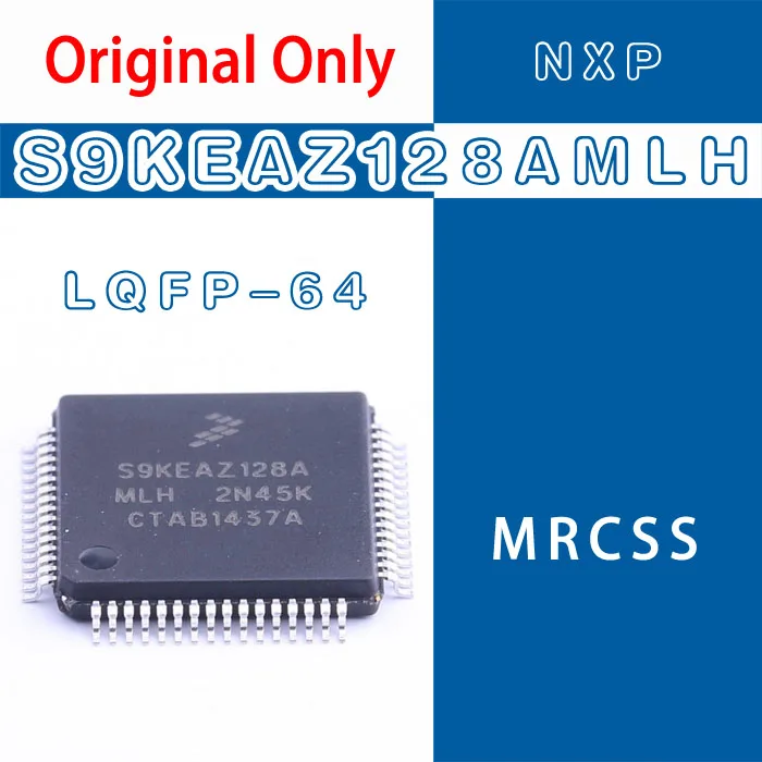 1PCS/LOTE S9KEAZ128AMLH S9KEAZ128A MLH LQFP-64 100% New and original