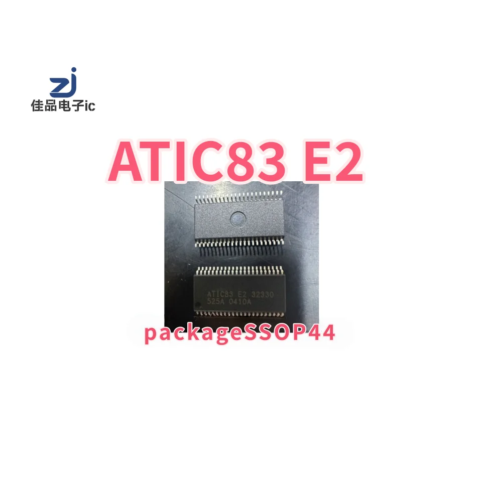 

Original ATIC 83 E2 32330 ATIC 83 SMT Package SSOP44 Integrated IC Chip