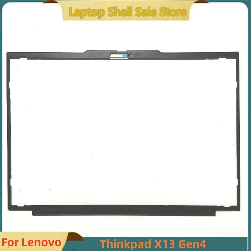 New For Lenovo Thinkpad X13 Gen 4 Laptop Screen Front Bezel Cover Frame Case Shell 5CB1L57794