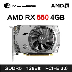 MLLSE-Placa De vídeo AMD Radeon RX 550, tarjeta gráfica GDDR5 De 128 bits, PCI-E X16, HDMI, DP, DVI, rx 550, 4GB, para videojueg