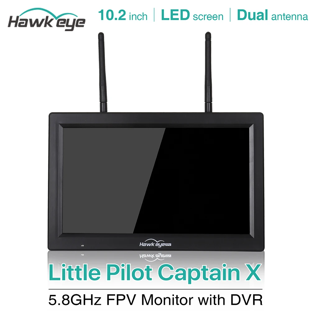 

Hawkeye Little Pilot Captain X FPV Monitor with DVR 5.8G 60CH 10.2 inch Dual Receiver