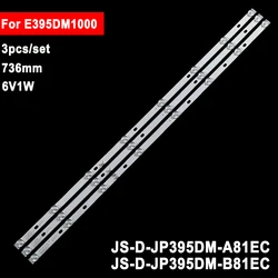 3 Pz/set 736mm 40 ''Retroilluminazione A LED TV Parti di Riparazione 40 pollici ATA 16LED 6V1.5W JS-D-JP395DM-A81EC JS-D-JP395DM-B81EC TCL E395DM1000