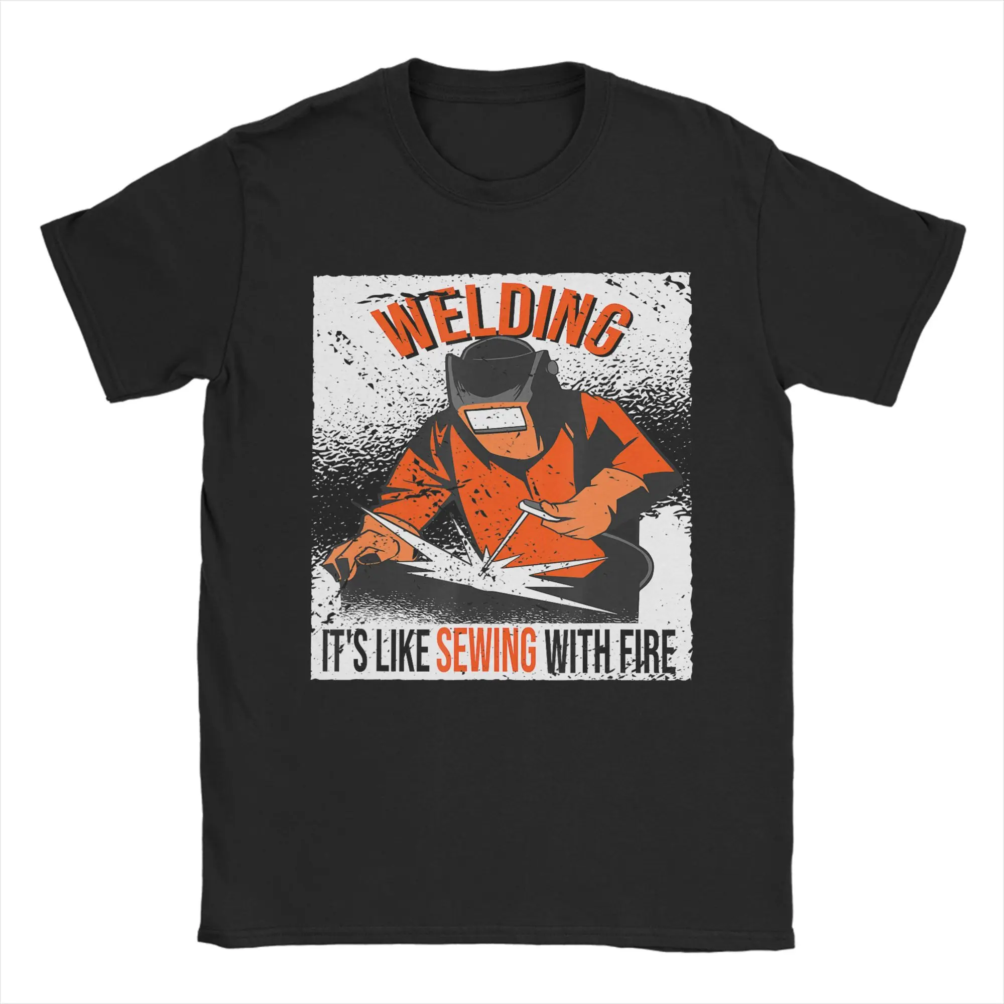Men Welding is Like Sewing with Fire T Shirts  Pure Cotton Clothes Novelty Short Sleeve Tee Shirt Birthday Present T-Shirt
