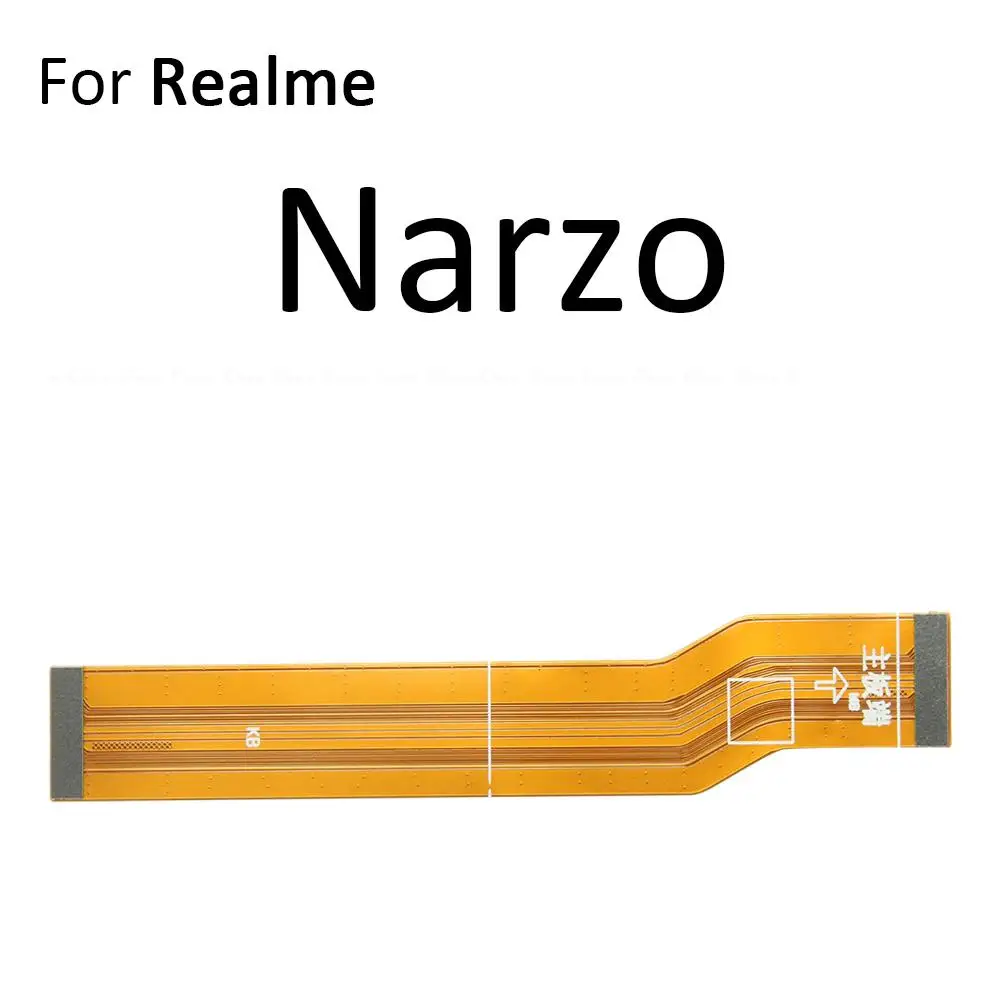 Main Board Motherboard Connection Flex Cable For OPPO Realme Narzo 10 10A 20 20A 30 Pro 30A 50 50A Prime 4G 5G