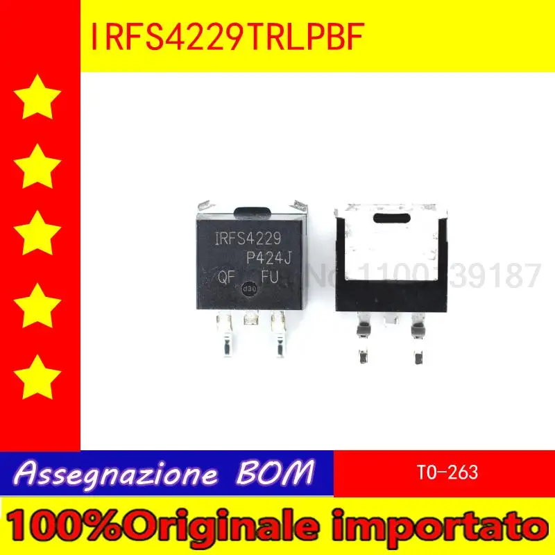 10pcs/lot  IRFS4229TRLPBF  IRFS4229PBF  IRFS4229 FS4229 SOT-263 MOS field effect transistor