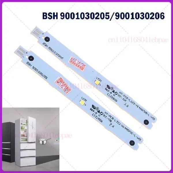 1Pcs Refrigeration Lighting Accessories BSH 9001030206 6V 9001030205 LED Strip For Siemens Bosch Refrigerator Replacement