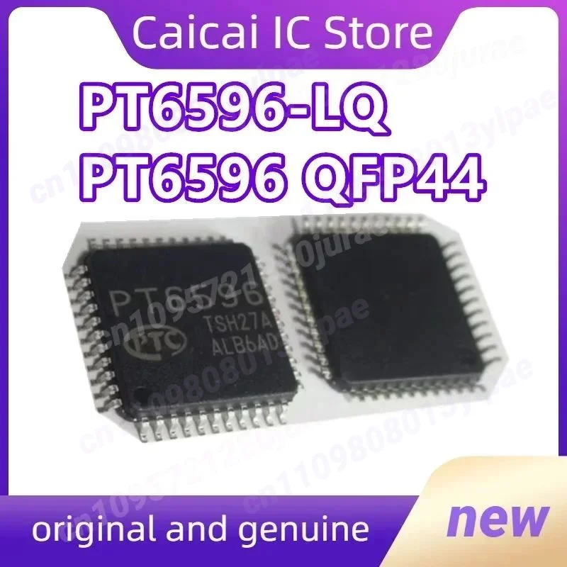 

PTC PT6596 PT6596-LQ QFP44 чип-контроллер для патч-драйверов, новый, оригинальный, подлинный, 1 шт./лот