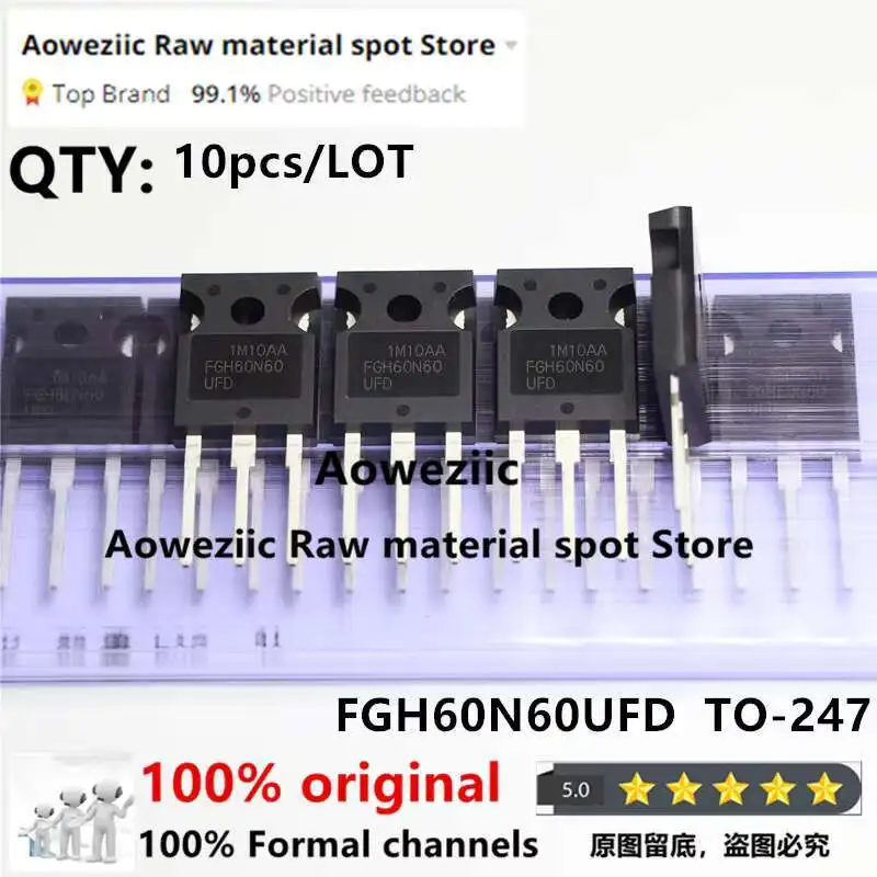 

Aoweziic 2019+ 100% New Imported Original FGH60N60UFD FGH60N60 TO-247 IGBT transistor 60A 600V