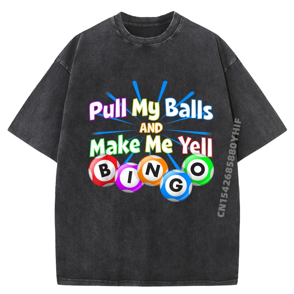 

Loose Printed Tops Funny Bingo King Make Me Yell Bingo Plain Shirt Men's Clothes Streetwear Washed Shirt For Men