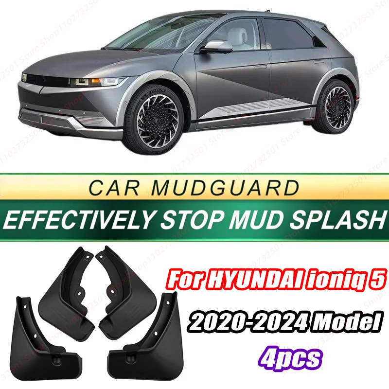 For HYUNDAI ioniq 5 2020-2024 Model 4PCS Front Rear Mud Flaps Splash Guards Fender Mudguards Auto Accessories