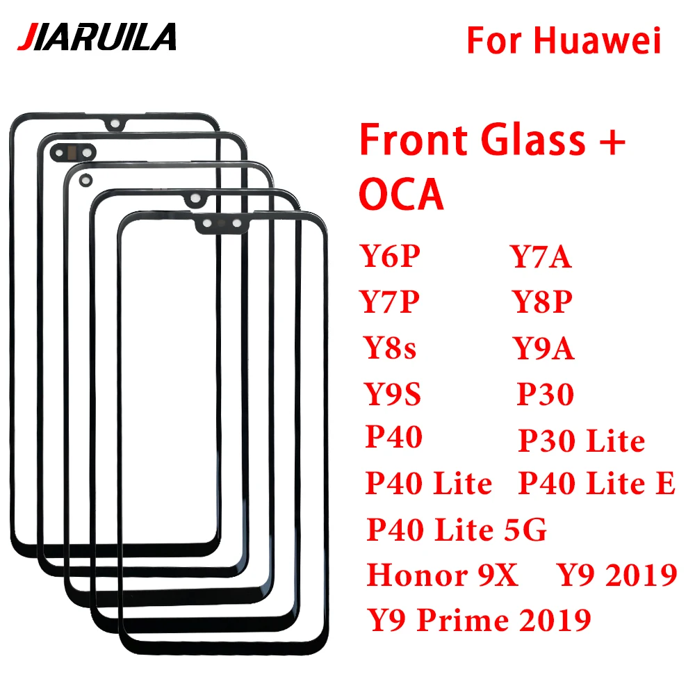 GLASS + OCA LCD 전면 외부 렌즈, 화웨이 P30 P40 라이트 E Y6P Y7A Y7P Y8S Y9 2019 Y9A Y9S 아너 9X 터치 스크린용
