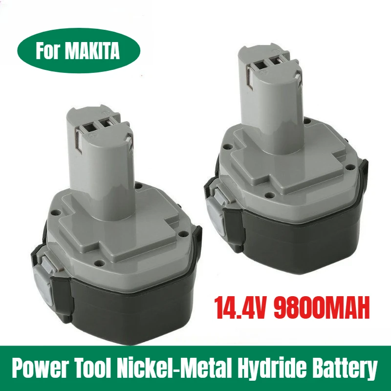

For MAKITA 14.4V 9800MAH Rechargeable Power Tool Nickel-Metal Hydride Battery
