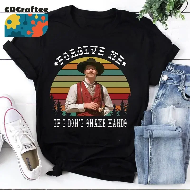 Doc Holliday Tombstone Forgive Me If I Don'T Shake Hands Vintage T Shirt Holiday Cowboy