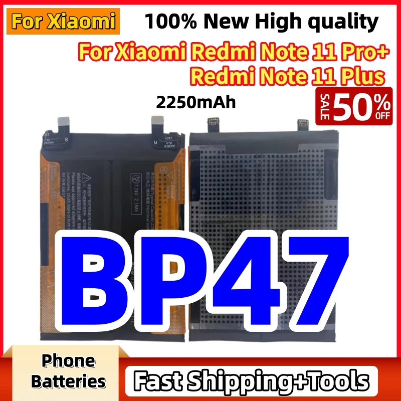 New High Quality BP47 2250mAh Battery For Xiaomi Redmi Note 11 Pro/11+/11 Plus Replacement Phone Batteries Fast Shipping+Tools
