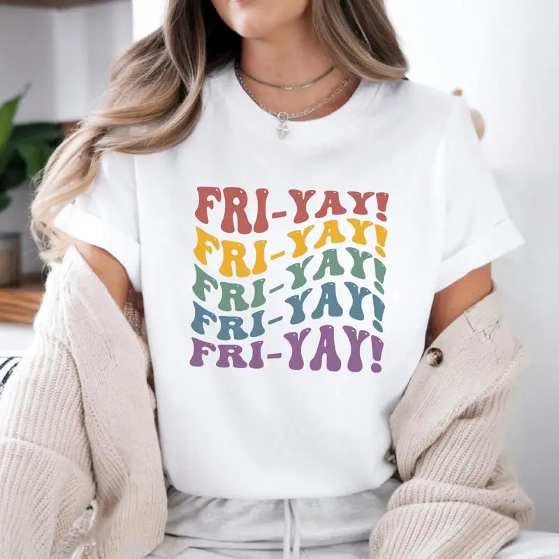 Fri Yay T Shirt Wee…