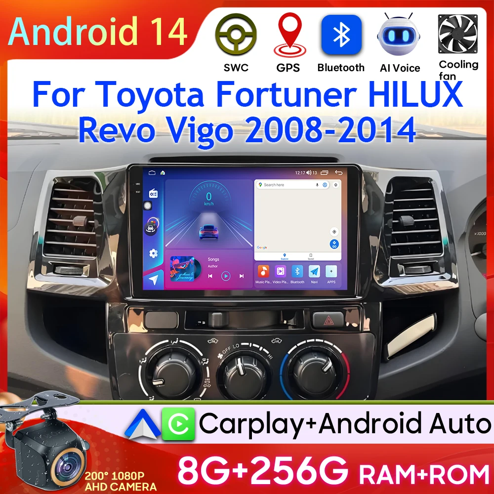 

Android 14 For Toyota Fortuner Hilux MT 2005 2006 2007 - 2014 2015 Car Radio Multimedia Video Player GPS Navigation DSP Carplay