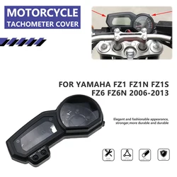 For Yamaha FZ1 FZ1N FZ1S FZ6 FZ6N 2006-2013 2012 2011 2010 2009 2008 Motorcycle Meter Box Speedometer Odometer Tachometer Cover