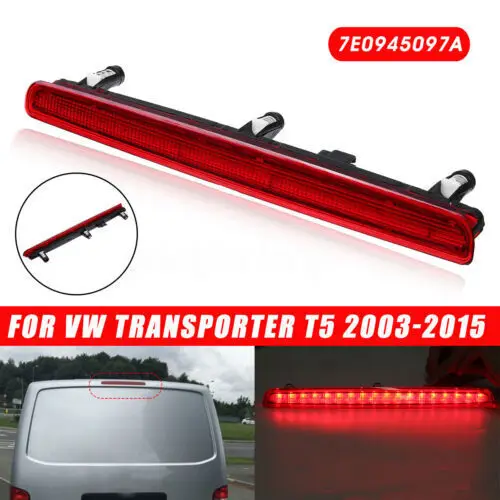 

LED Rear Tailgate High Level Brake Light For VW T5 Transporter Multivan 03-15