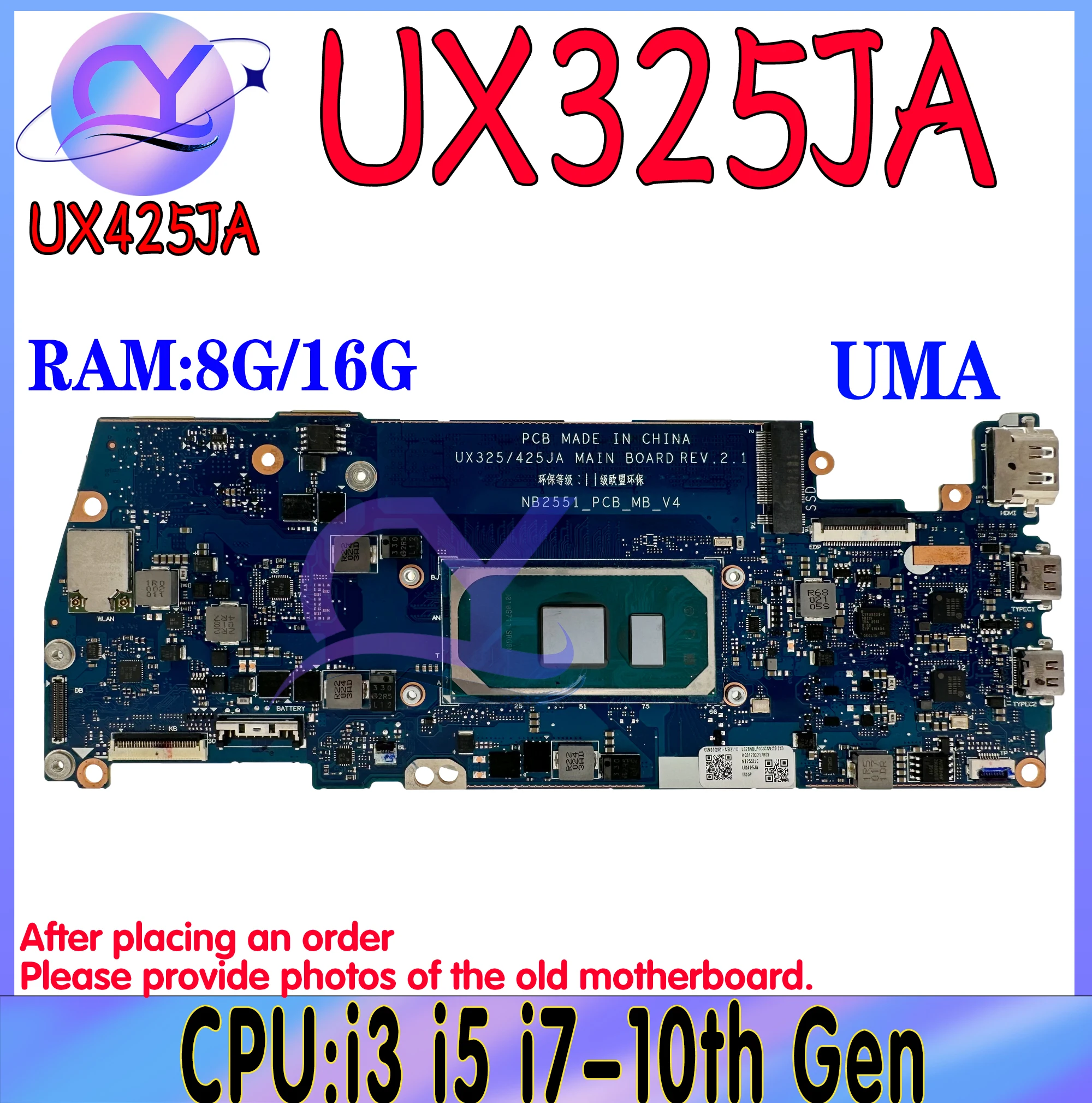 

UX325JA Материнская плата ASUS UX425JA U4700JA BX425JA RX425JA UX325 U3700JA BX325JA RX325JA материнская плата i3 i5 i7-10th Gen UMA