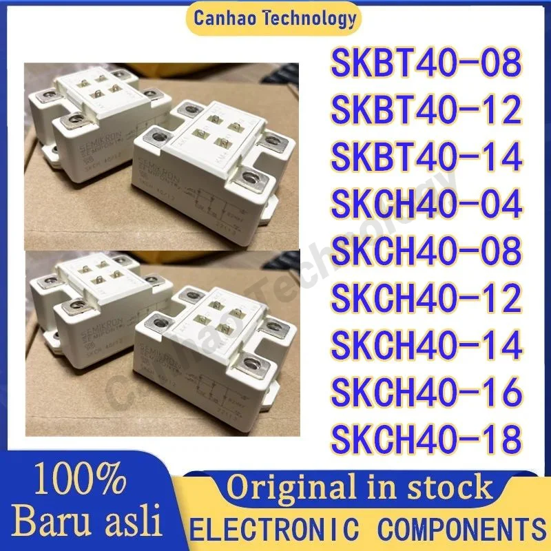 

SKBT40-08 SKBT40-12 SKBT40-14 SKCH40-04 SKCH40-08 SKCH40-12 SKCH40-14 SKCH40-16 SKCH40-18 IGBT MODULE IN STOCK