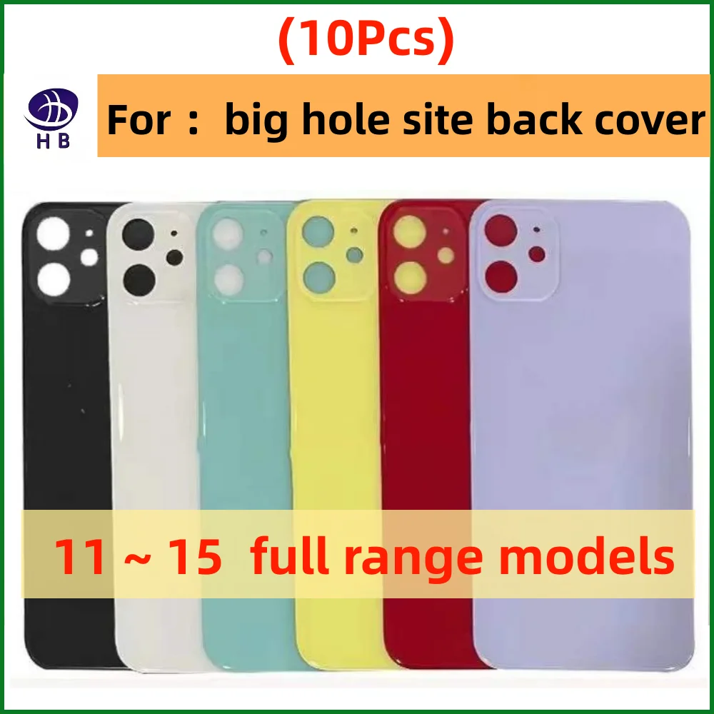 

10 шт. задняя крышка для iPhone 15 12 13 14 Pro Max, чехол с большим отверстием для камеры, сменная задняя крышка батарейного отсека, стеклянная крышка 15 Plus, заднее стекло
