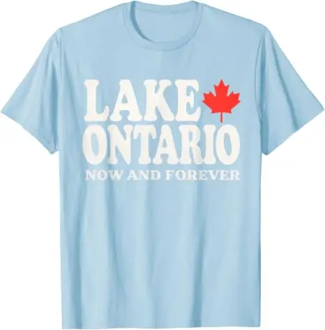 Lake Ontario Jetzt und für immer T-Shirt, Y2k Kanada Trvale Spruch T-Shirt, Humorvolles kanadisches stolzes Grafik-Persönlichkeits-Shirt für Frauen und Männer – Detail 16