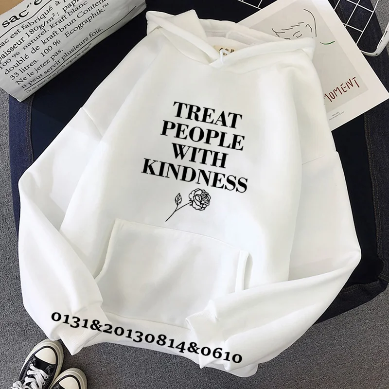 TREAT PEOPLE WITH KINDNESS Print Hooded Sweatshirt Women Plus Size Hoodie Harajuku MenSweatshirt Unisex Hooded Sweatshirt