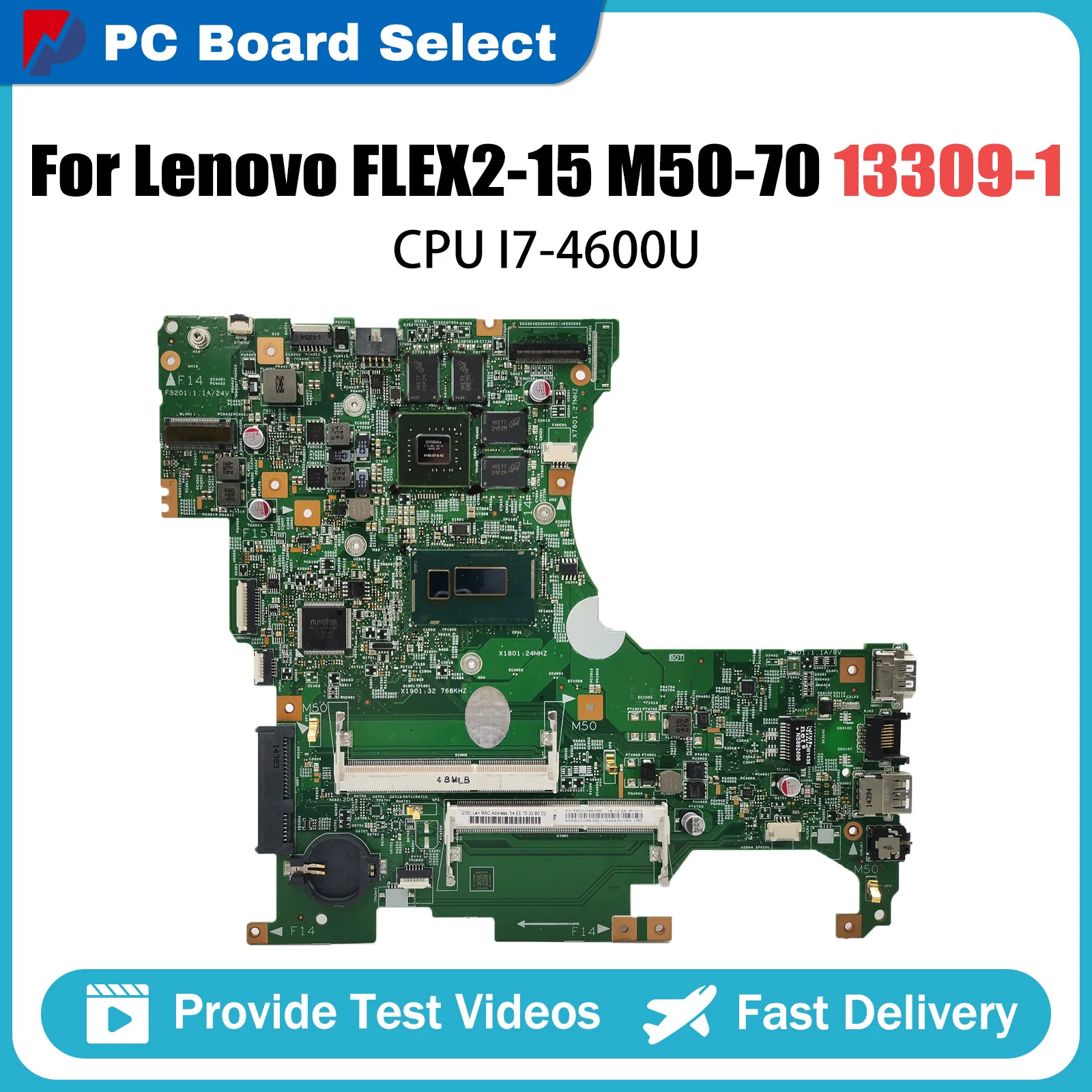 

13309-1 448.00T04.0011 Notebook Mainboard For Lenovo FLEX2-15 M50-70 Laptop Motherboard With i7-4600U V2G DDR3 test work