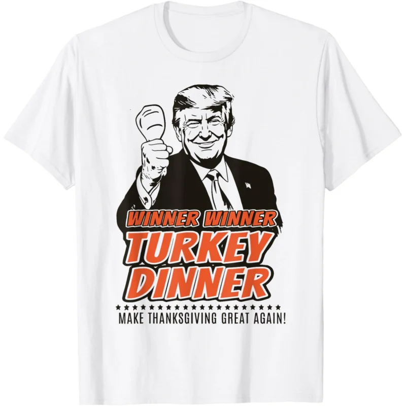 

Funny Trump Winner Turkey Thanksgiving Dinner Humorous T-shirt