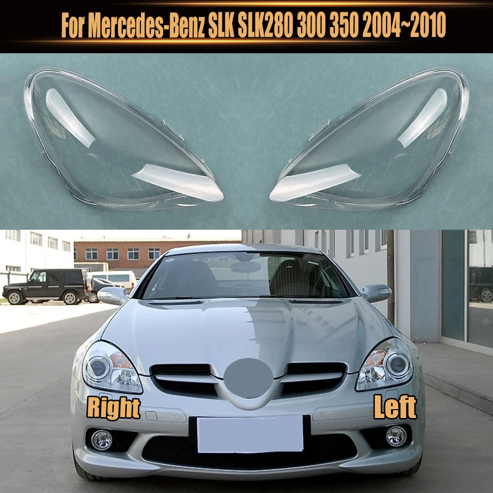 For Mercedes-Benz SLK SLK280 300 350 2004~2010 Front Headlight Cover Transparent Lampshade Lamp Shell Masks Plexiglass