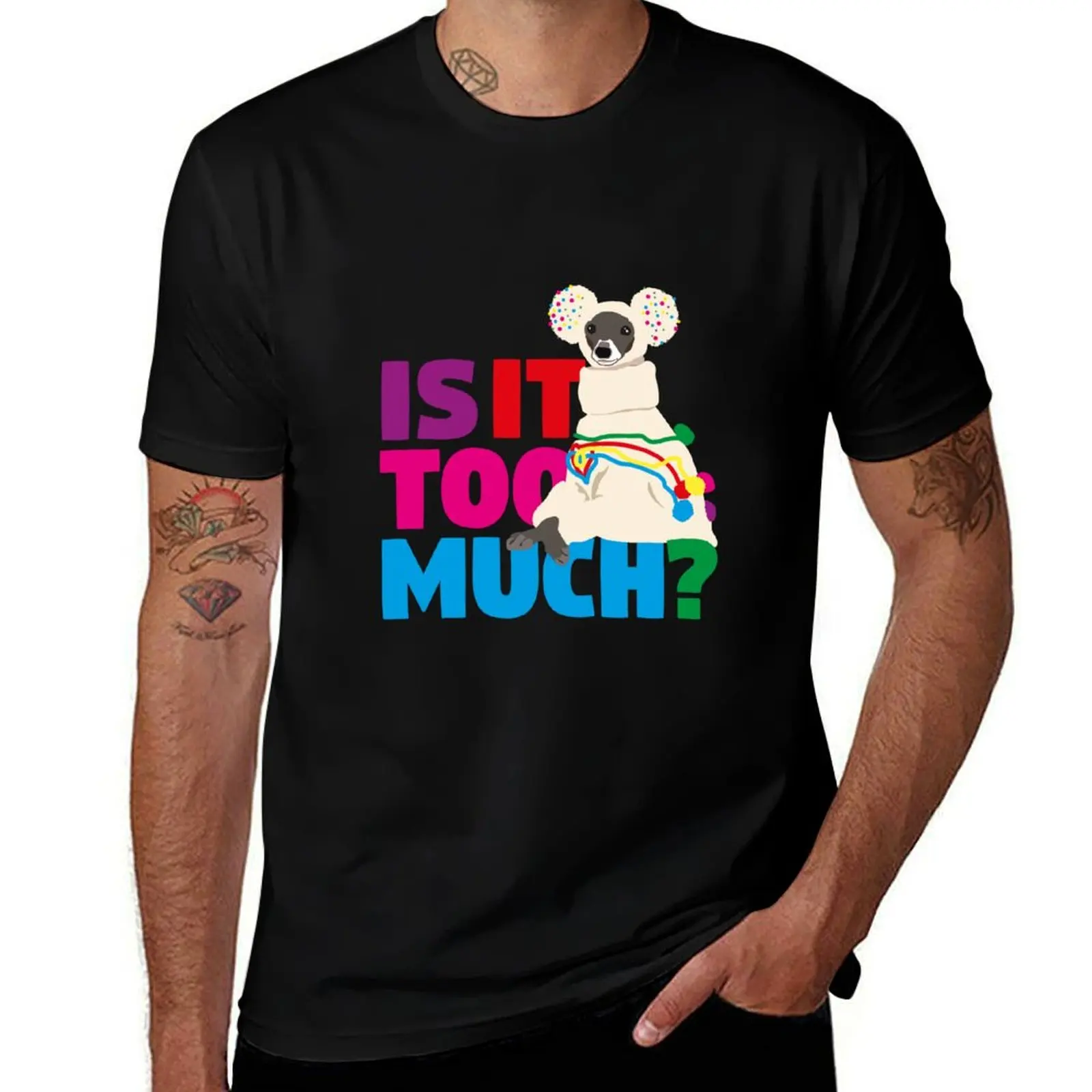 

Tika the Iggy- Is it too much Part 2 T-Shirt t shirts for man cotton T-Shirt