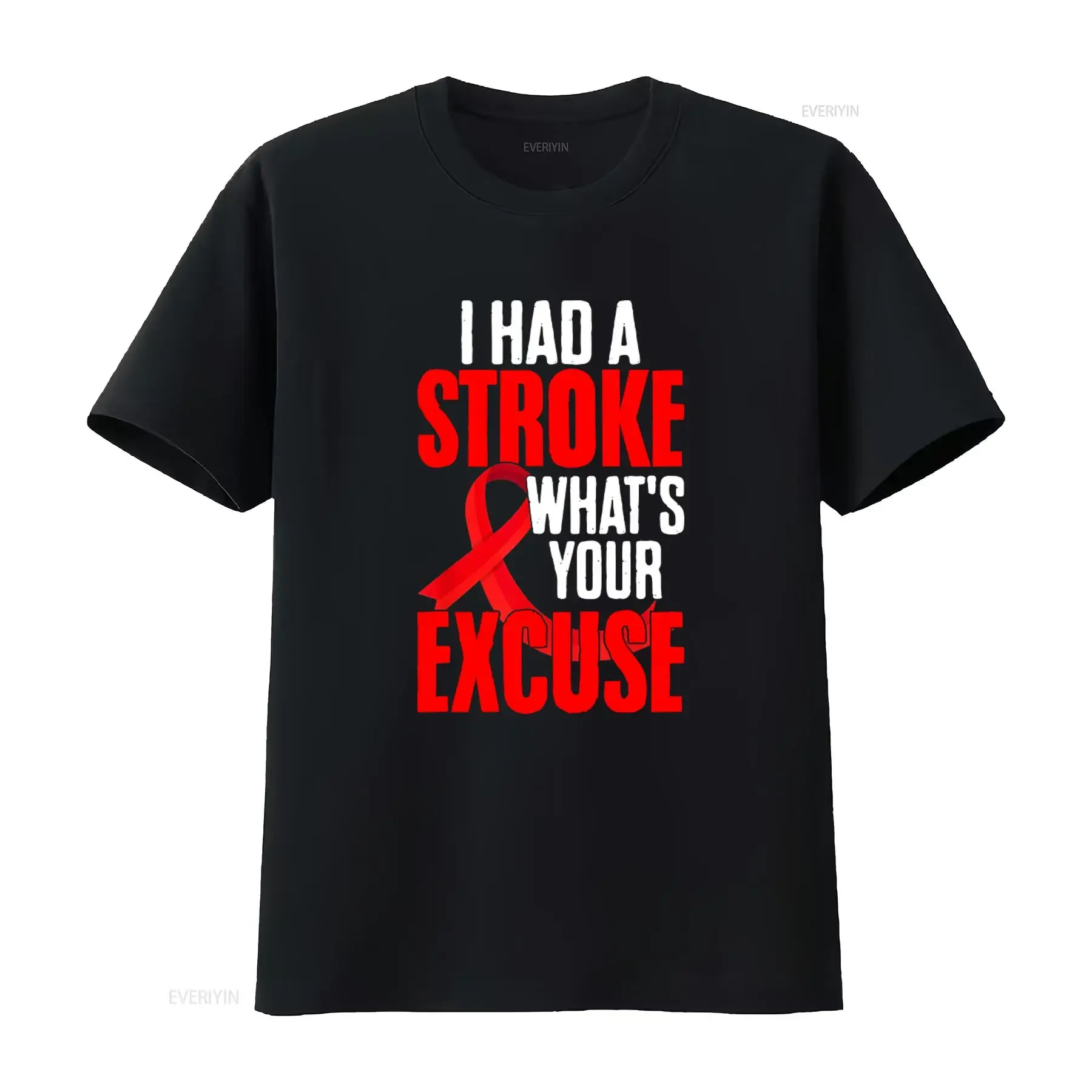 Inspiring Stroke Survivor Ribbon T Shirt I Had A What's Your Excuse  vintage Washed homme Stylish Top For Everyday Wear