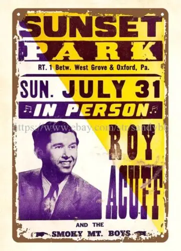 dorm metal wall 1950s Roy Acuff Smoky Mt. Boys Concert Posters metal tin sign