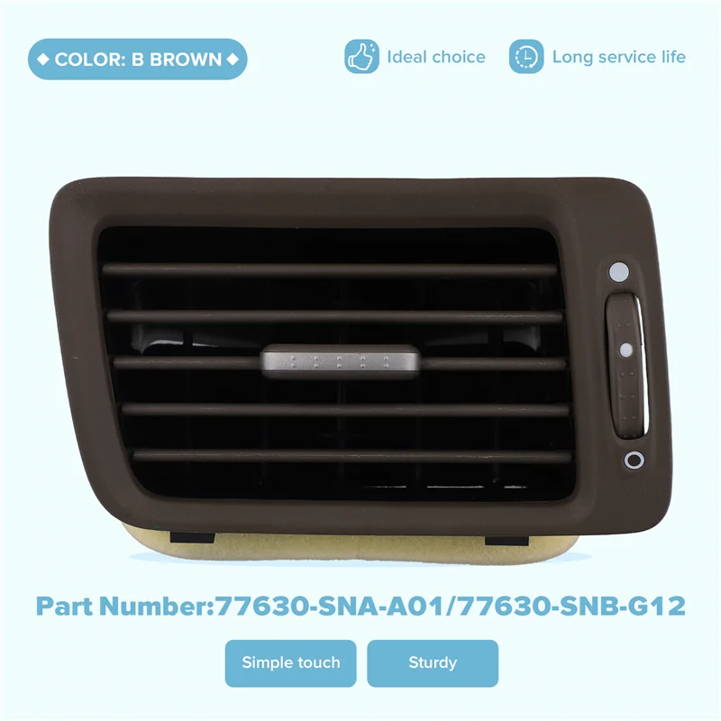 

77630-SNA-A01& 77630-SNB-G12 Air Conditioner Vent Outlet Grille For HONDA CIVIC 2006-2011 Car Brown