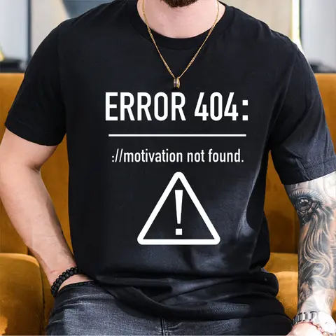 Men T Shirts Funny Letters Design Error 404 Motivation Not Found Summer Fashion Clothes O-neck Short Sleeve Top Tees Tshirts