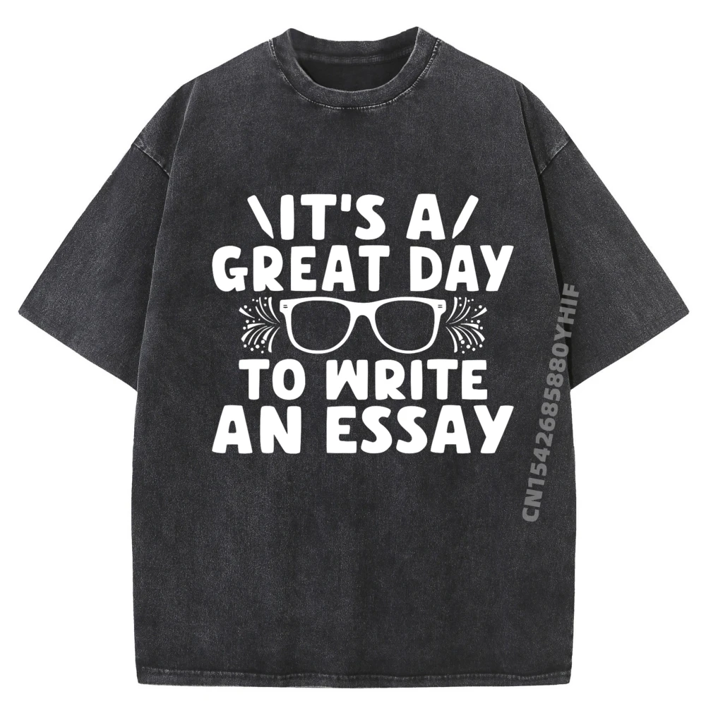 

Its a good Day to write an Essay English Teacher Free Shippping Items Lowest Prices SOFT Oversize Man Print Washed Shirt
