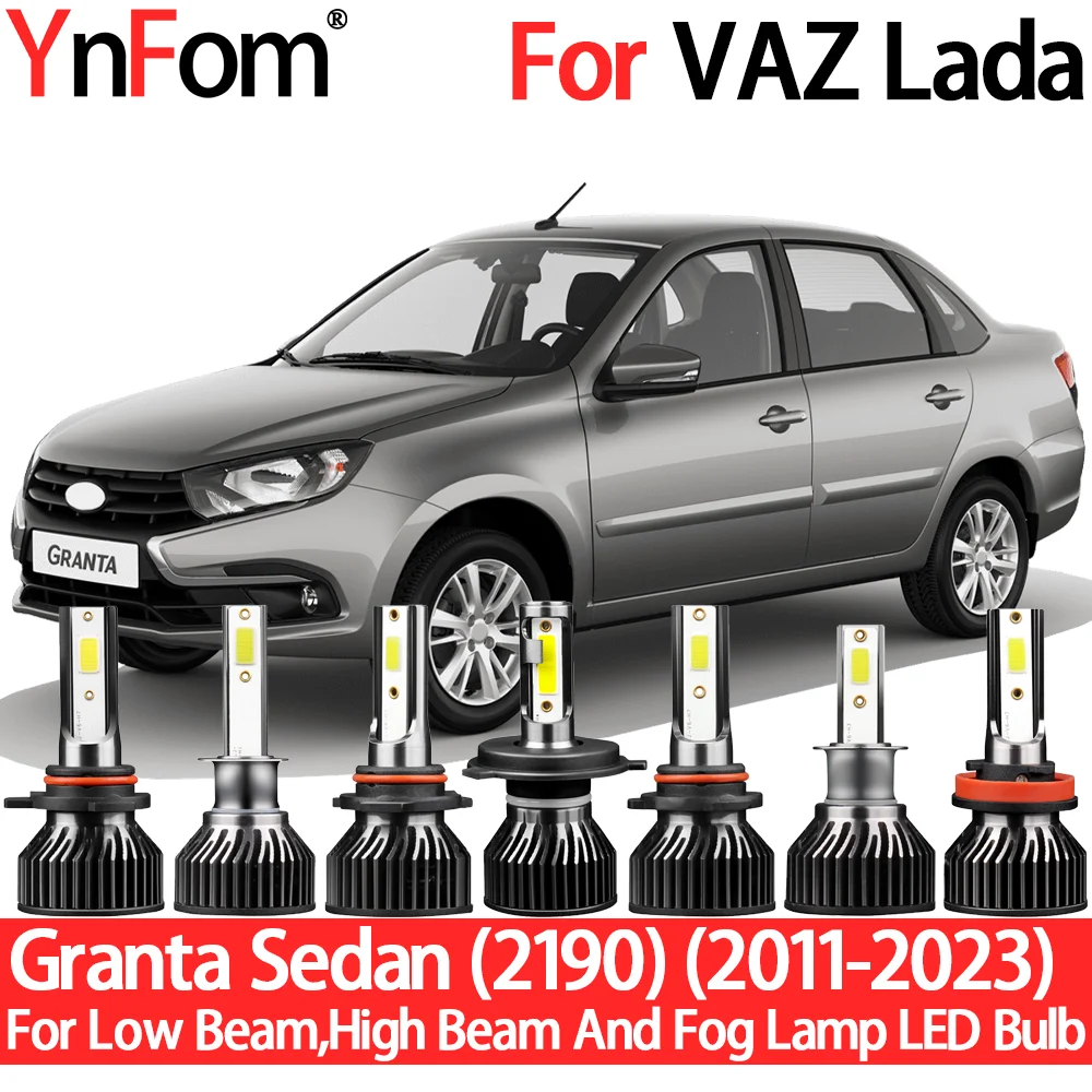 

YnFom For VAZ Lada Granta Sedan (2190) 2011-2023 Special LED Headlight Bulbs Kit For Low Beam,High Beam,Fog Lamp,Car Accessories